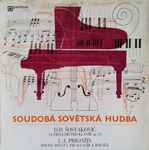 Cover for album: D.D. Šostakovič / L.A. Prigožin – 24 Preludií Pro Klavír Op. 34 / Druhá Sonáta Pro Klavír A Housle(LP, Stereo)