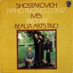 Cover for album: Shostakovich, Ives, Beaux Arts Trio – Shostakovich Piano Trio No 2, Op.67, Ives Trio (1911)