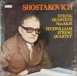 Cover for album: Shostakovich - Fitzwilliam String Quartet – String Quartets Nos. 8 & 15