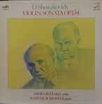 Cover for album: D. Shostakovich, David Oistrakh, Sviatoslav Richter – Violin Sonata Op. 134(LP, Stereo)