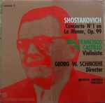Cover for album: Dmitri Shostakovich, Jose Francisco Del Castillo, Georg Schmöhe – Concierto N°1 en La Menor, Op. 99(LP, Album)