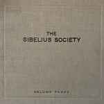 Cover for album: Sibelius, Finnish National Orchestra, Georg Schnéevoigt, Budapest String Quartet – The Sibelius Society Volume Three