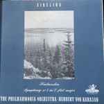Cover for album: Sibelius, The Philharmonia Orchestra, Herbert von Karajan – Finlandia / Symphony No 5 In E Flat Major