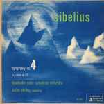 Cover for album: Sibelius, Stockholm Radio Symphony Orchestra, Sixten Ehrling – Symphony No. 4 In A Minor Op. 63