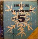Cover for album: Sibelius, RIAS Symphony Orchestra , Conductor,  Jussi Jalas – Symphony No. 5 In E Flat Major, Opus 82(LP, Mono)
