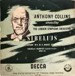 Cover for album: Jean Sibelius , Sibelius The London Symphony Orchestra Conducted By Anthony Collins (2) – Symphony No. 4 In A Minor Opus 63 & Pohjola's Daughter Opus 49