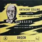 Cover for album: Sibelius - Anthony Collins (2) Conducting The London Symphony Orchestra – Symphonies 3 & 7