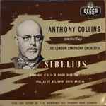 Cover for album: Sibelius, Anthony Collins (2), The London Symphony Orchestra – Symphony No. 6 In D Minor Opus 104, Pelléas Et Mélisande Suite Opus 46