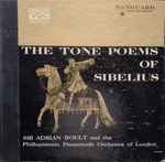 Cover for album: Sibelius - Sir Adrian Boult And The Philharmonic Promenade Orchestra Of London – The Tone Poems Of Sibelius
