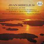 Cover for album: Jean Sibelius - Berliner Philharmoniker, Hans Rosbaud – Karelia-Suite · Der Schwan Von Tuonela · Tapiola · Bolero (Festivo)