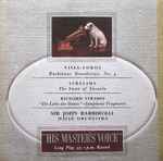 Cover for album: Heitor Villa-Lobos, Jean Sibelius, Richard Strauss, Sir John Barbirolli, Hallé Orchestra – Bachianas Brasilieras No. 4; The Swan Of Tuonela; Symphonic Fragments From 