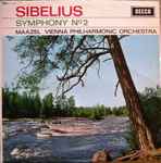 Cover for album: Sibelius, Maazel, Vienna Philharmonic Orchestra – Symphony N° 2
