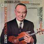 Cover for album: Jean Sibelius / William Walton / Zino Francescatti / New York Philharmonic / Leonard Bernstein / Philadelphia Orchestra / Eugene Ormandy – Violin Concertos