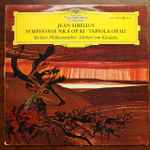 Cover for album: Jean Sibelius, Herbert von Karajan, Berliner Philharmoniker – Symphonie Nr. 5 Op. 82 • Tapiola Op. 112
