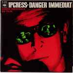 Cover for album: Ipcress - Danger Immédiat(7