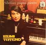 Cover for album: Sibelius, Izumi Tateno – Piano Pieces
