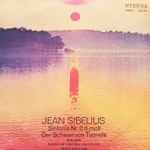 Cover for album: Jean Sibelius - Berliner Rundfunk-Sinfonie-Orchester, Paavo Berglund – Sinfonie Nr. 6 D-Moll / Der Schwan Von Tuonela(LP, Stereo)