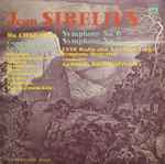 Cover for album: Jean Sibelius, USSR Radio and Television Large Symphony Orchestra, Gennadi Rozhdestvensky – Symphony No. 6 - Symphony No. 7