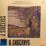 Cover for album: Jean Sibelius , conductor Gennadi Rozhdestvensky – Symphony No. 3 / Symphony No. 5