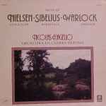 Cover for album: Nielsen / Sibelius / Warlock – Music Of Nielsen / Sibelius / Warlock(LP, Album, Stereo)
