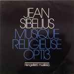 Cover for album: Musique Religieuse, Op.113 Hengellistä Musiikkia