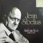 Cover for album: Neuvostoliiton Radion Ja Television Suuri Sinfoniaorkesteri, Jean Sibelius – Sinfonia No 6 D-molli, Op. 104(LP, Album)