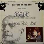Cover for album: Sibelius, Ruggiero Ricci, Sylvia Rabinof – Complete Works For Violin & Piano