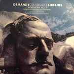 Cover for album: Ormandy Conducts Sibelius, The Philadelphia Orchestra – Symphony No. 7 • Pohjola's Daughter • The Oceanides(LP, Album)