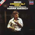 Cover for album: Sibelius - Philharmonia Orchestra, Vladimir Ashkenazy – Symphony No.7 / Tapiola