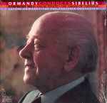 Cover for album: Ormandy, Sibelius, Philadelphia Orchestra – Symphony No.1 / Valse Triste / The Swan Of Tuonela