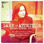 Cover for album: Arlene Sierra -- Huw Watkins • BBC National Orchestra Of Wales • Jac van Steen – Game Of Attrition: Arlene Sierra, Vol. 2(CD, Album)
