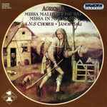 Cover for album: Alexander Agricola - A:N:S Chorus, János Bali – Missa Malheur Me Bat - Missa In Minen Sin(CD, Album)
