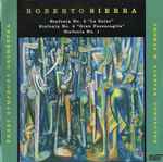 Cover for album: Roberto Sierra – Frost Symphony Orchestra, Thomas M. Sleeper – Three Sinfonias(CD, )
