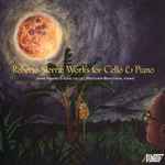 Cover for album: Roberto Sierra, John Haines-Eitzen, Matthew Bengtson – Works For Cello & Piano(CD, Album)