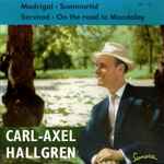 Cover for album: MadrigalCarl-Axel Hallgren – Madrigal(7