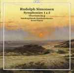 Cover for album: Rudolph Simonsen, Sønderjyllands Symfoniorkester, Israel Yinon – Symphonies 1 & 2  Overture In G(CD, )