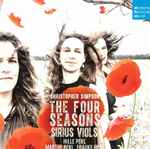 Cover for album: Christopher Simpson (2) ‎– Sirius Viols – The Four Seasons(CD, Album)