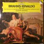 Cover for album: Brahms, René Kollo, Giuseppe Sinopoli, Prague Philharmonic Chorus, Czech Philharmonic Orchestra – Rinaldo(LP, Reissue, Stereo)