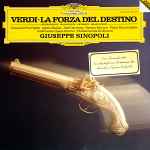 Cover for album: Giuseppe Verdi, Philharmonia Orchestra, Giuseppe Sinopoli – La Forza Del Destino