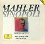 Cover for album: Gustav Mahler, Giuseppe Sinopoli, Philharmonia Orchestra – Symphony No.1