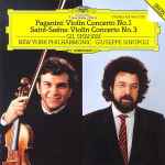 Cover for album: Paganini / Saint-Saëns, Gil Shaham, New York Philharmonic • Giuseppe Sinopoli – Violin Concerto No. 1 / Violin Concerto No. 3