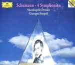 Cover for album: Schumann, Staatskapelle Dresden, Giuseppe Sinopoli – 4 Symphonien