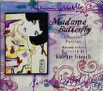 Cover for album: Giacomo Puccini, Philharmonia Orchestra, Giuseppe Sinopoli – Madame Butterfly(CD, Album)