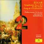 Cover for album: Elgar - Philharmonia Orchestra, Giuseppe Sinopoli – Symphonies No.1 & 2 - In The South - Pomp & Circumstance(2×CD, Compilation, Reissue, Remastered)