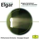 Cover for album: Sir Edward Elgar, Giuseppe Sinopoli, Philharmonia Orchestra – Enigma Variationen - Serenade für Streicher - Pomp and Circumstance(CD, Album, Compilation, Stereo)