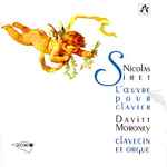 Cover for album: Nicolas Siret, Davitt Moroney – Intégrale de L'oeuvre Pour Clavier(2×CD, Album)