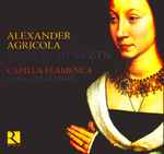 Cover for album: Alexander Agricola, Capilla Flamenca, Dirk Snellings – Missa In Myne Zyn(CD, Album, Stereo)
