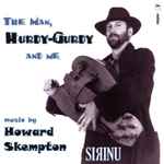 Cover for album: The Man Hurdy-Gurdy & Me(CD, Album)