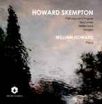 Cover for album: Howard Skempton, William Howard (2) – William Howard Plays Howard Skempton(CD, Album)