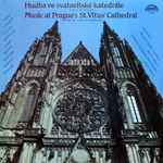 Cover for album: Offertorium Terra TremuitPrague Radio Chorus, Milan Malý, Dvořák Chamber Orchestra, Josef Hercl – Music At Prague's St. Vitus Cathedral